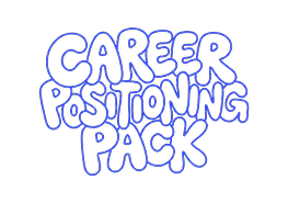 Career Positioning Pack